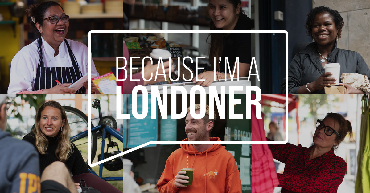 #BecauseI'mALondoner - a campaign to celebrate our city's reopening
